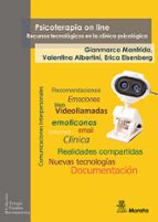 Psicoterapia on line. Recursos tecnológicos en la clínica psicológica, de GIANMARCO MANFRIDA | portada del libro