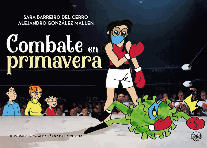 Combate en primavera, de Barreiro del Cerro, Sara | portada del libro