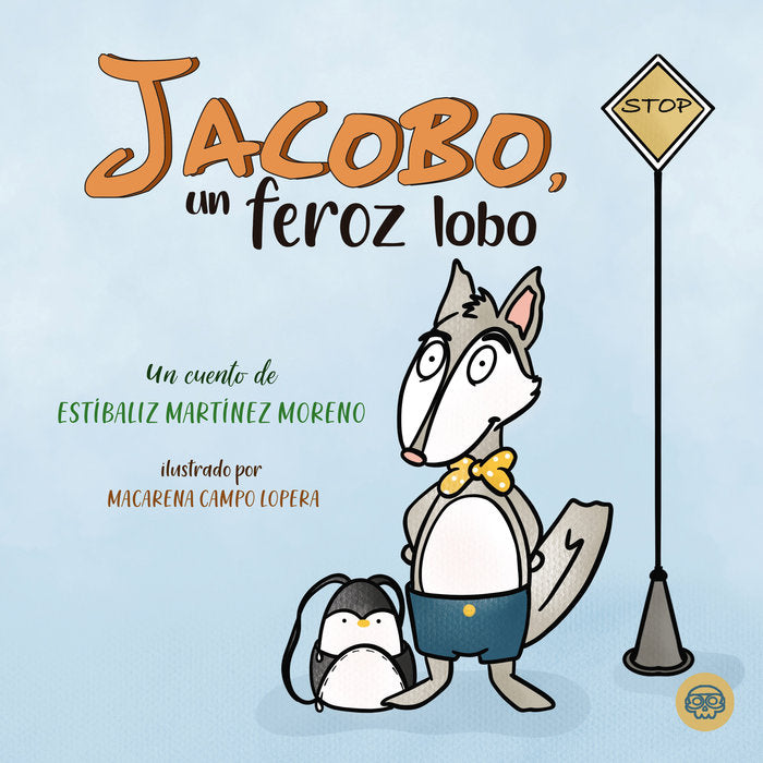 Jacobo, un feroz lobo, de Martínez Moreno, Estíbaliz | portada del libro