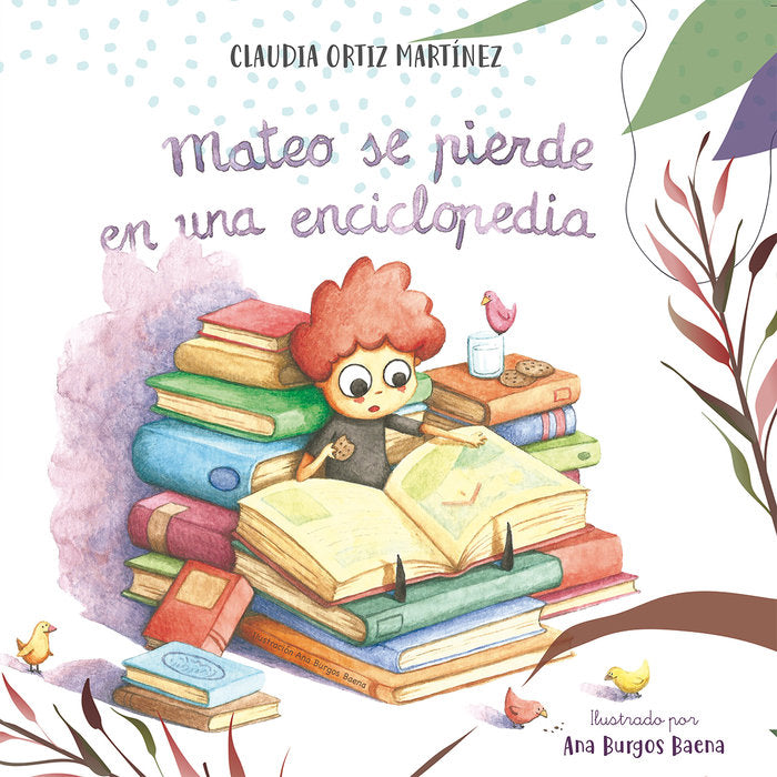 Mateo se pierde en una enciclopedia, de Ortiz Martínez, Claudia | portada del libro