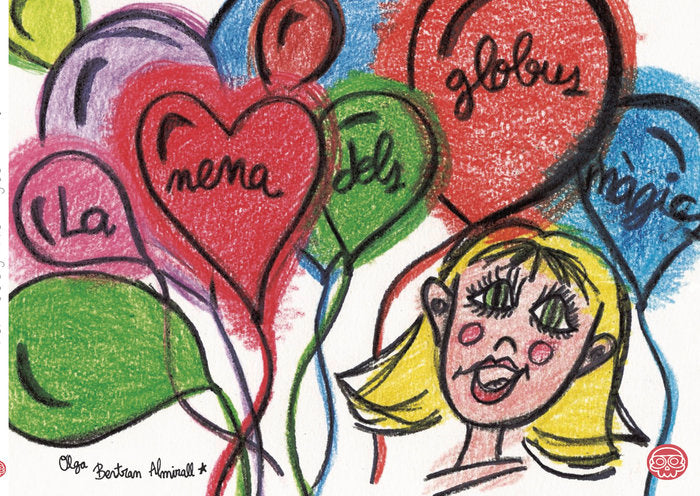 La nena dels globus màgics, de , Bertran Almirall, Olga | portada del libro
