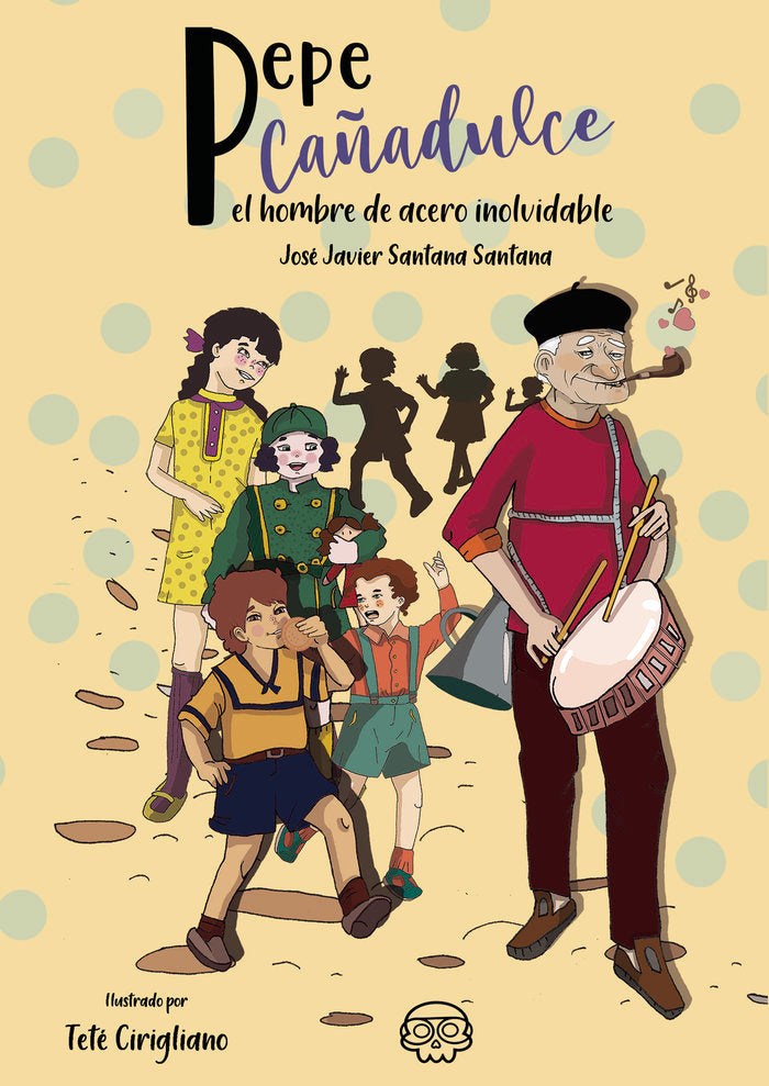 Pepe Cañadulce, el hombre de acero inolvidable, de Santana Santana, José Javier | portada del libro