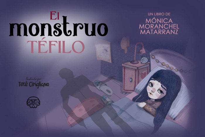 El monstruo Téfilo, de Moranchel Matarranz | portada del libro
