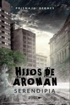 Hijos de Ároman, de PRISMA I HERMES | portada del libro