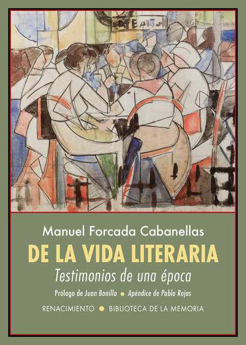 De la vida literaria, de Forcada Cabanellas, Manuel | portada del libro