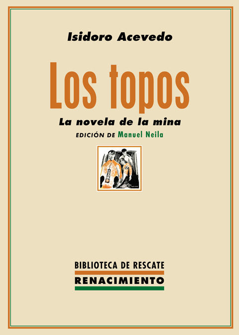 Los topos, de Acevedo, Isidoro | portada del libro