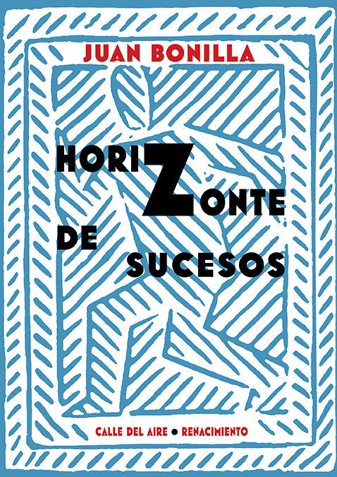 Horizonte de sucesos, de Bonilla, Juan | portada del libro