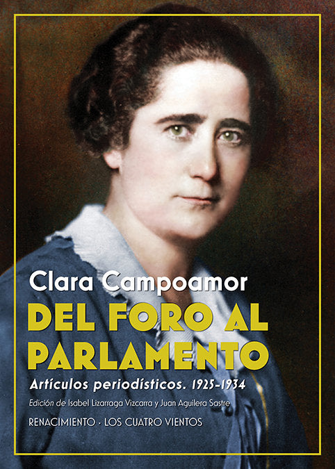 Del Foro al Parlamento, de Campoamor, Clara | portada del libro