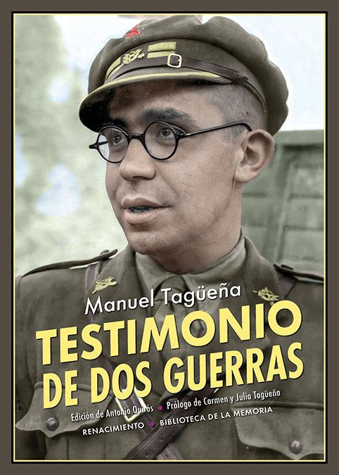 TESTIMONIO DE DOS GUERRAS, de TAGUEÑA, MANUEL | portada del libro