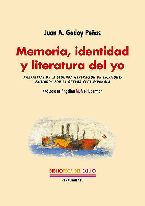 MEMORIA, IDENTIDAD Y LITERATURA DEL YO, de GODOY PEÑAS, JUAN A. | portada del libro