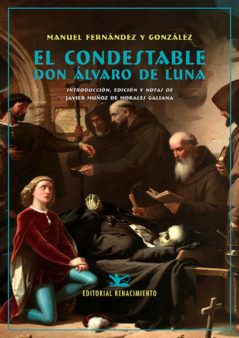 CONDESTABLE DON ALVARO DE LUNA,EL, de FERNANDEZ Y GONZALEZ, MANUEL | portada del libro