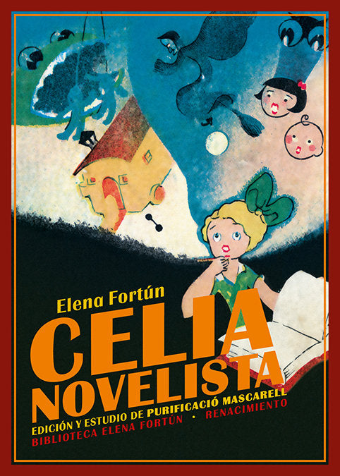 CELIA, NOVELISTA, de FORTUN, ELENA | portada del libro