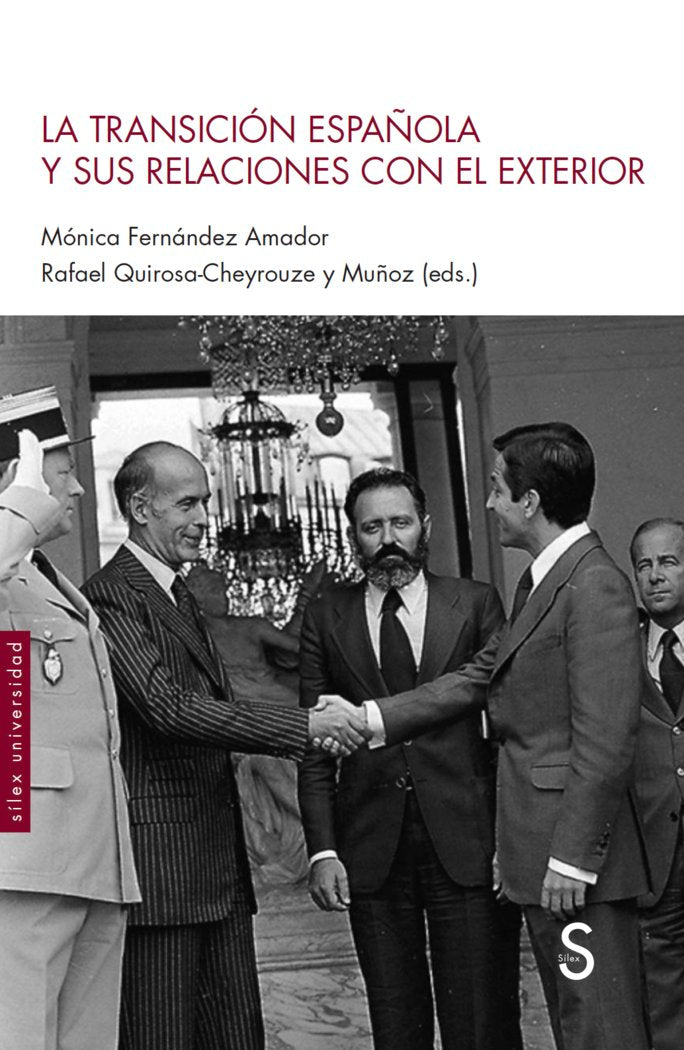 LA TRANSICION ESPAÑOLA Y SUS RELACIONES CON EL EXTERIOR, de MONICA FERNANDEZ AMADOR | portada del libro