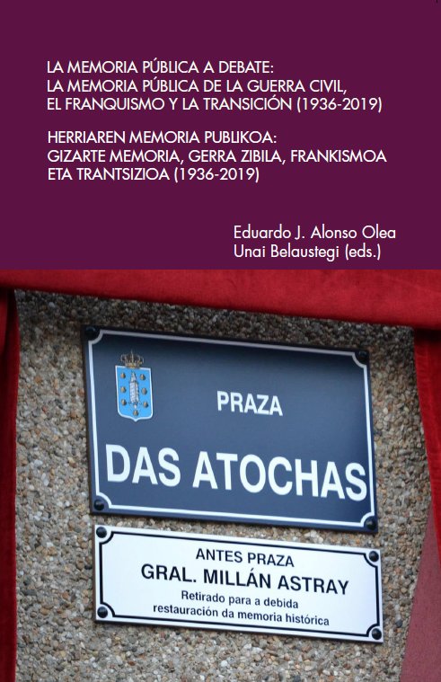 LA MEMORIA PUBLICA A DEBATE, de ALONSO OLEA, EDUARDO J. | portada del libro