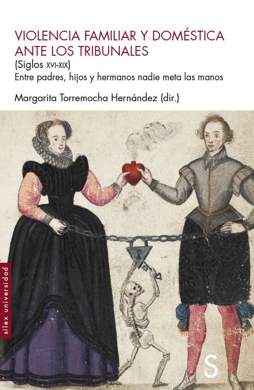 VIOLENCIA FAMLIAR Y DOMESTICA ANTE LOS TRIBUNALES (SIGLOS XV, de TORREMOCHA HERNANDEZ, MARGARITA | portada del libro