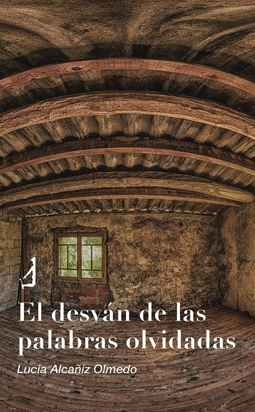 EL DESVAN DE LAS PALABRAS OLVIDADAS, de ALCAÑIZ OLMEDO | portada del libro