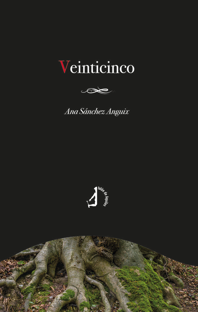Veinticinco, de SANCHEZ ANGUIX, ANA | portada del libro