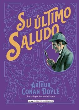 SU ULTIMO SALUDO, de DOYLE, ARTHUR CONAN, SIR | portada del libro