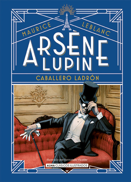 ARSENE LUPIN CABALLERO LADRON, de LEBLANC, MAURICE | portada del libro