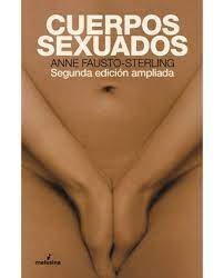 CUERPOS SEXUADOS, de FAUSTO-STERLING, ANNE | portada del libro