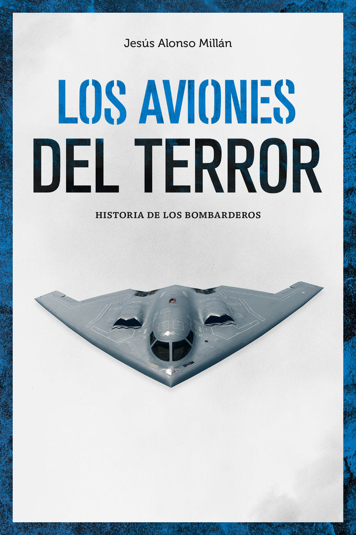 LOS AVIONES DEL TERROR, de ALONSO, JESUS | portada del libro