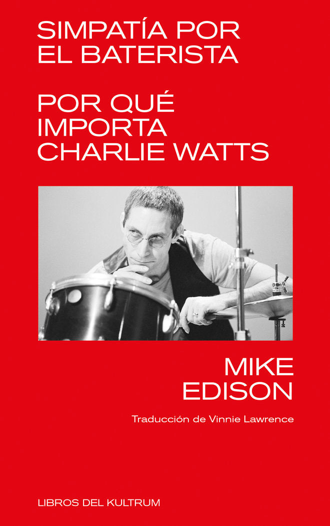 SIMPATIA POR EL BATERISTA, de EDISON, MIKE | portada del libro