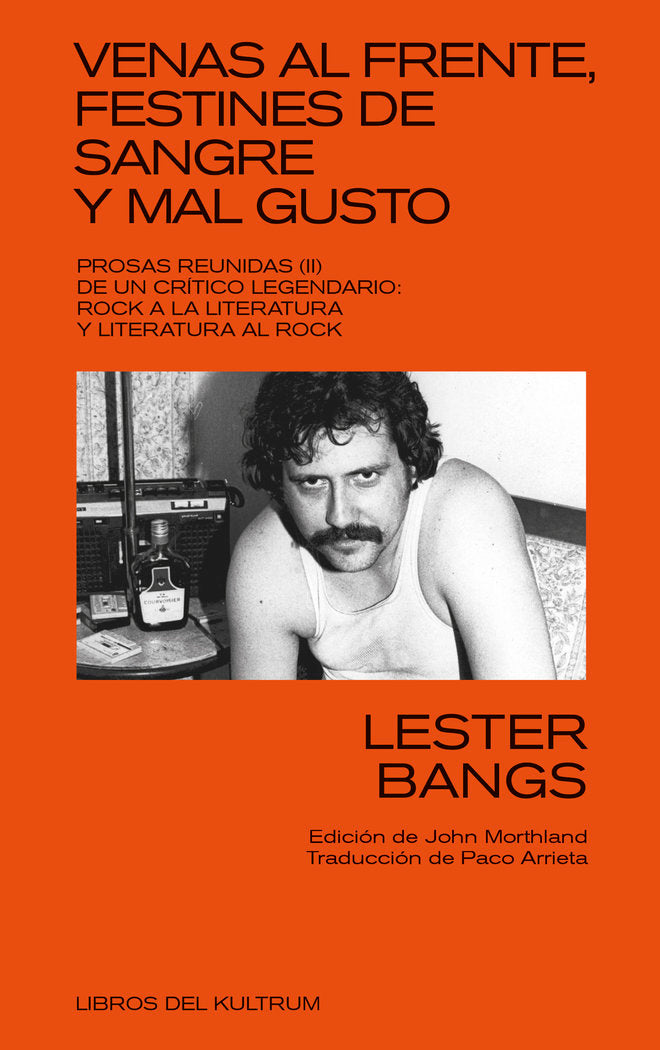 VENAS AL FRENTE, FESTINES DE SANGRE Y MAL GUSTO, de BANGS, LESTER | portada del libro