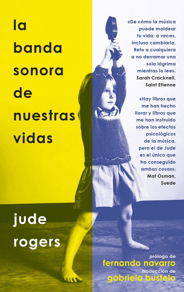 LA BANDA SONORA DE NUESTRAS VIDAS, de ROGERS, JUDE | portada del libro