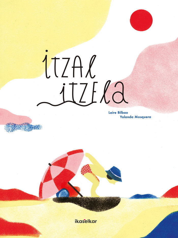 Itzal itzela, de BILBAO BARRUETABEÑA, LEIRE | portada del libro