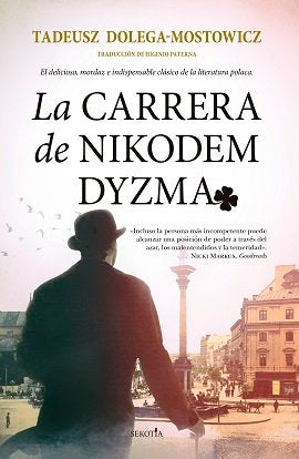 CARRERA DE NIKODEM DYZMA, LA, de TADEUSZ DOLEGA-MOSTOWICZ | portada del libro
