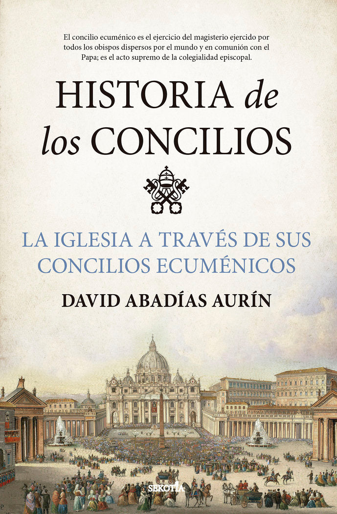 HISTORIA DE LOS CONCILIOS, de ABADIAS AURIN,DAVID | portada del libro