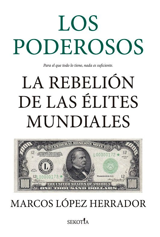 PODEROSOS, LOS, de LOPEZ HERRADOR,MARCOS | portada del libro
