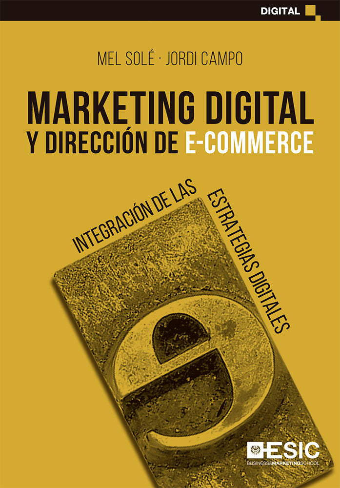 Marketing digital y dirección de e-commerce, de Solé Moro, Mel | portada del libro