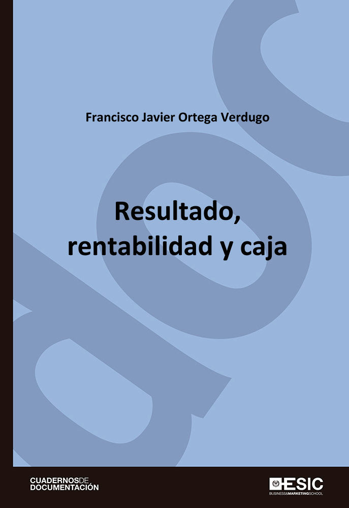 Resultado, rentabilidad y caja, de Ortega Verdugo, Francisco Javier | portada del libro