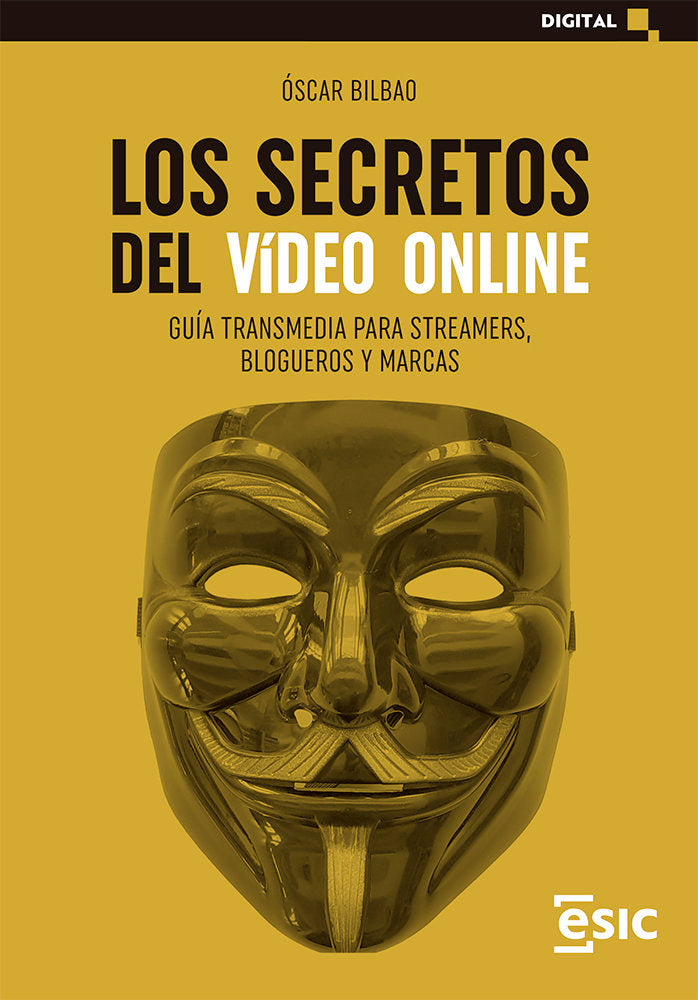 SECRETOS DEL VIDEO ONLINE, LOS, de BILBAO, OSCAR | portada del libro