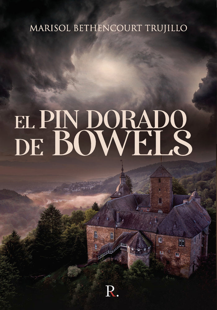 El pin dorado de bowels, de Bethencourt Trujillo, Marisol | portada del libro