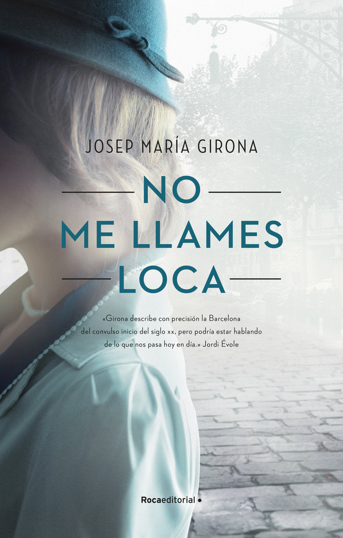 No me llames loca, de Girona, Josep Maria | portada del libro