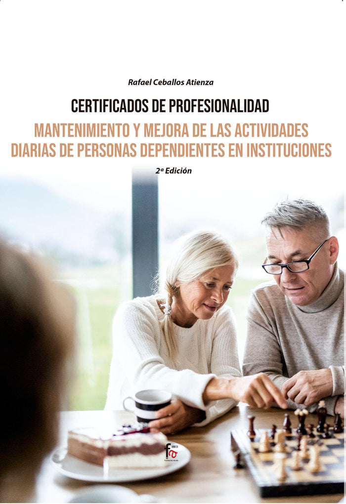 MANTENIMIENTO Y MEJORA DE LAS ACTIVIDADES DIARIAS DE PERSONA, de CEBALLOS ATIENZA, RAFAEL | portada del libro
