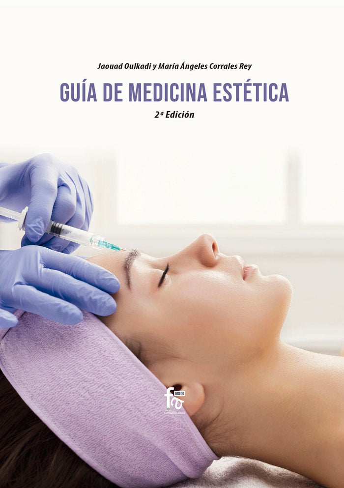 GUIA DE MEDICINA ESTETICA-2 EDICION, de CORRALES REY. , MARIA ANGELES | portada del libro