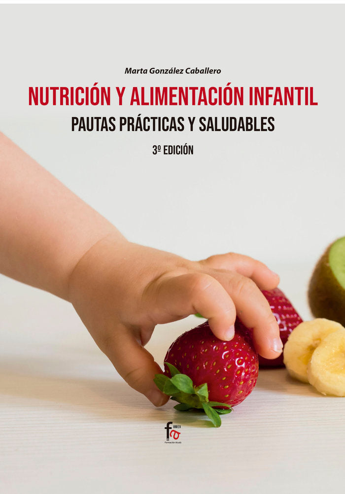 NUTRICION Y ALIMENTACION INFANTIL., de GONZALEZ CABALLERO, MARTA | portada del libro