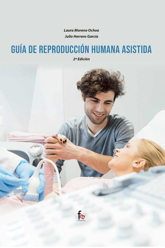 GUIA DE REPRODUCCION HUMANA ASISTIDA-2 EDICION, de HERRERO GARCIA, JULIO | portada del libro