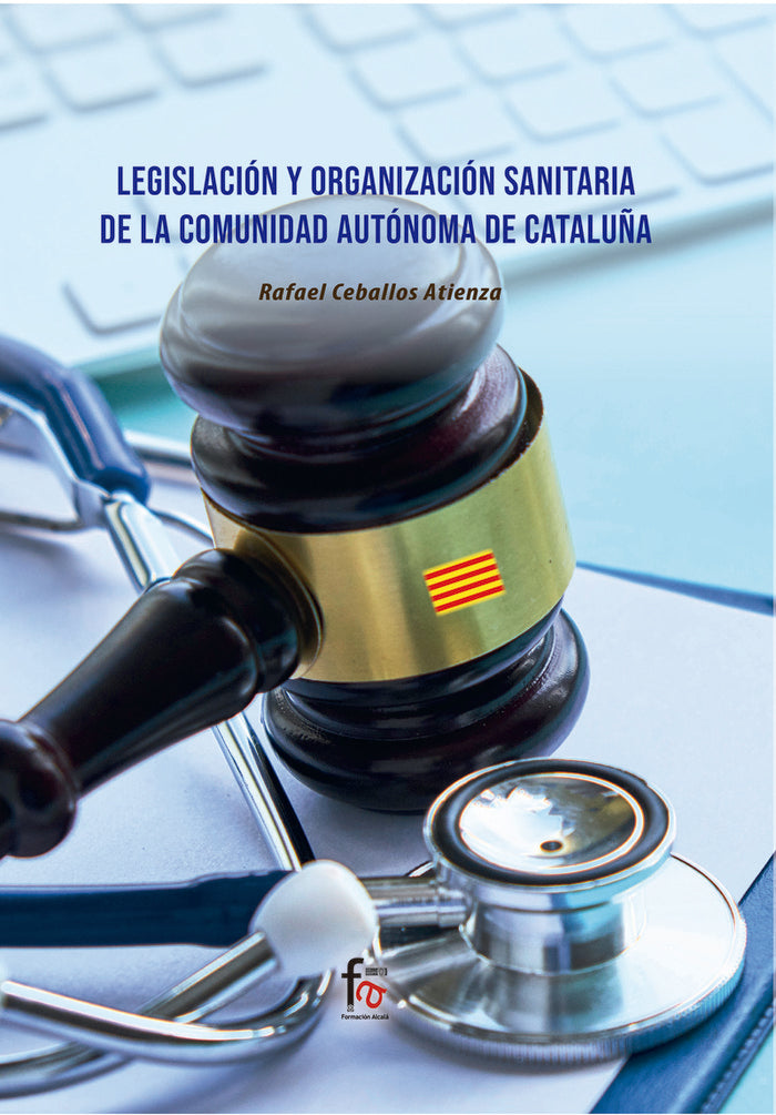 LEGISLACION Y ORGANIZACION SANITARIA DE LA COMUNIDAD, de CEBALLOS ATIENZA, RAFAEL | portada del libro