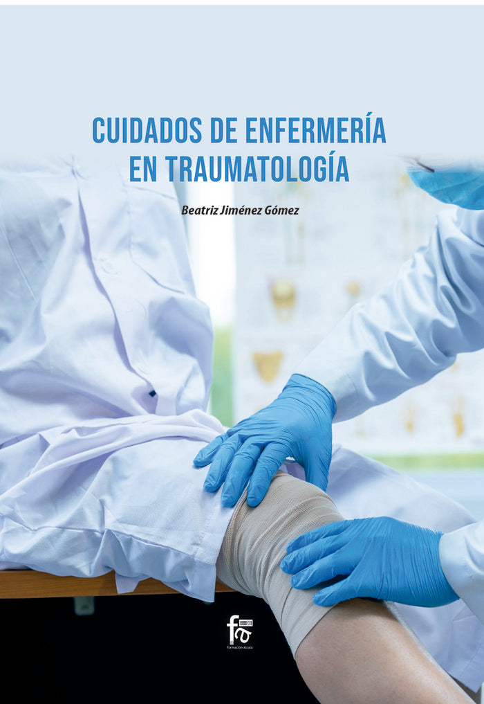 CUIDADOS DE ENFERMERIA EN TRAUMATOLOGIA, de JIMENEZ GOMEZ , BEATRIZ | portada del libro