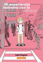 MI EXPERIENCIA LESBIANA CON LA SOLEDAD, de NAGATA, KABI | portada del libro