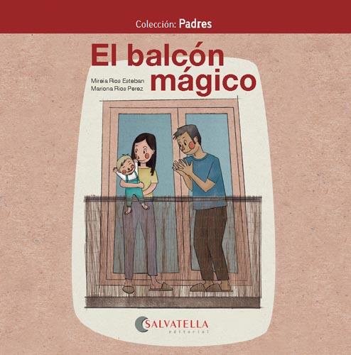El balcón mágico, de Rios Esteban | portada del libro