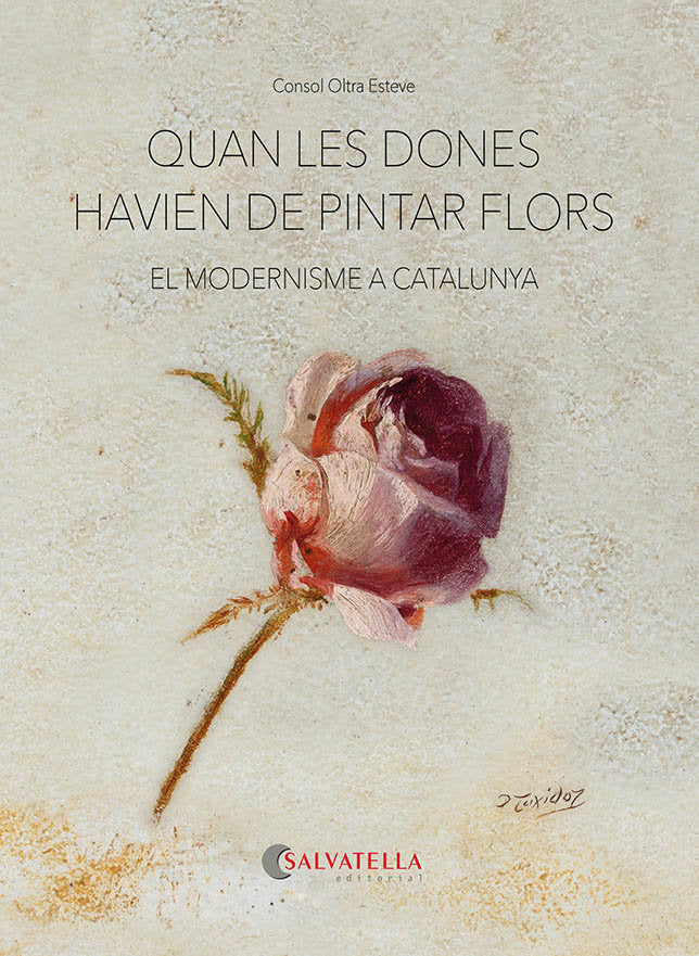 Quan les dones havien de pintar flors, de OLTRA ESTEVE, CONSOL | portada del libro
