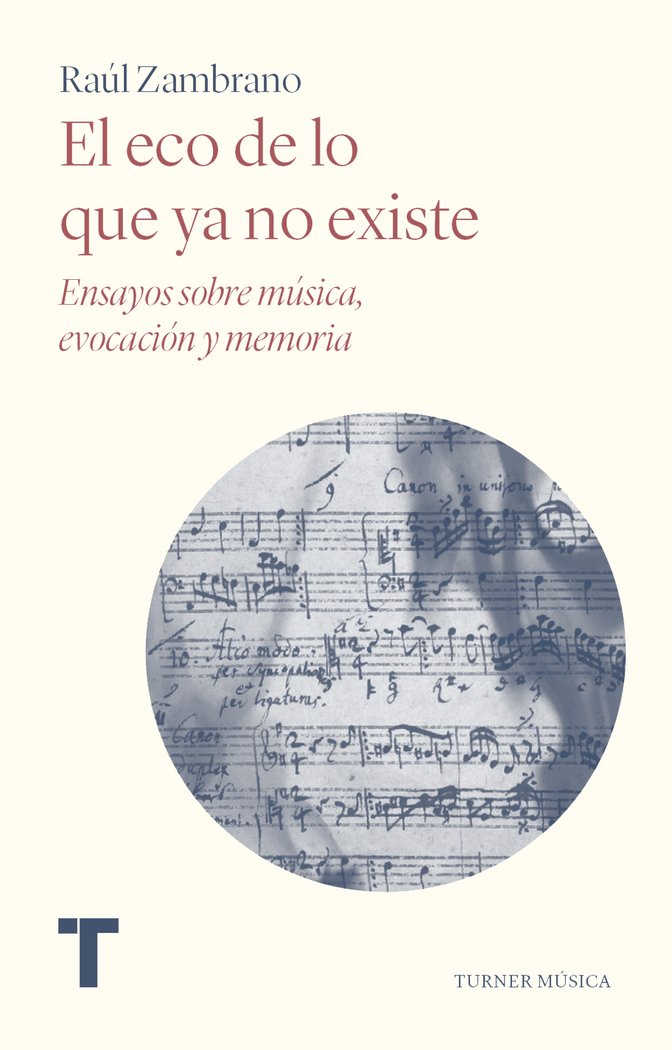 EL ECO DE LO QUE YA NO EXISTE, de ZAMBRANO, RAUL | portada del libro