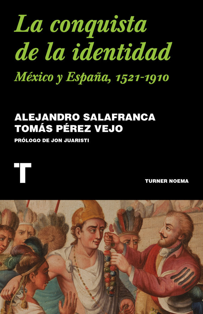 LA CONQUISTA DE LA IDENTIDAD, de ALEJANDRO SALAFRANCA VAZQUEZ | portada del libro