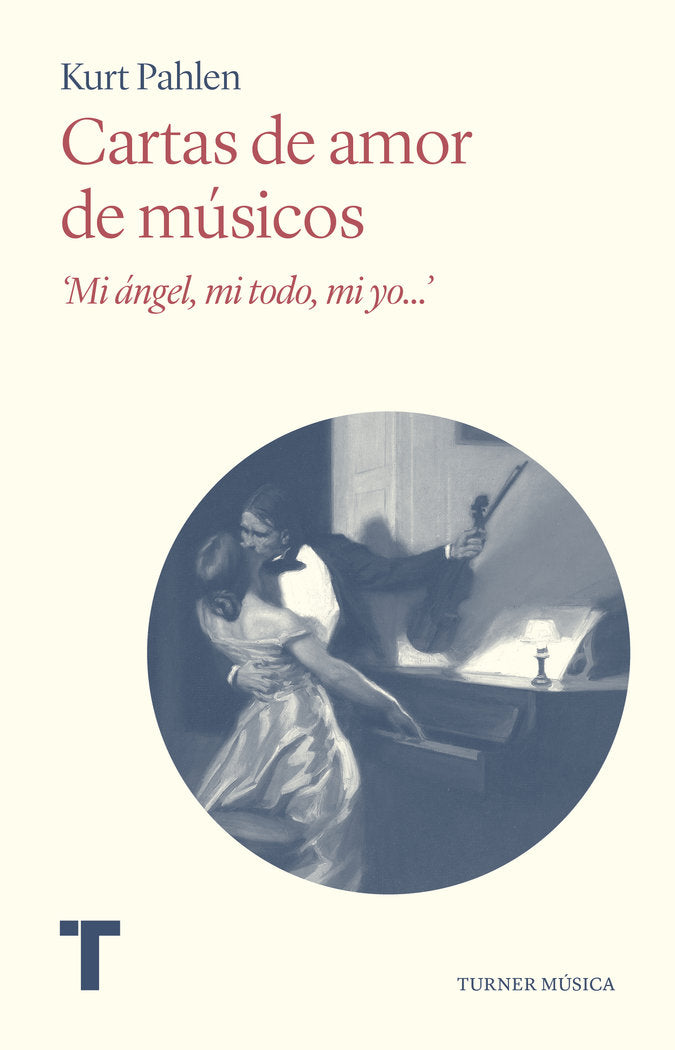 CARTAS DE AMOR DE MUSICOS, de KURT PAHLEN | portada del libro