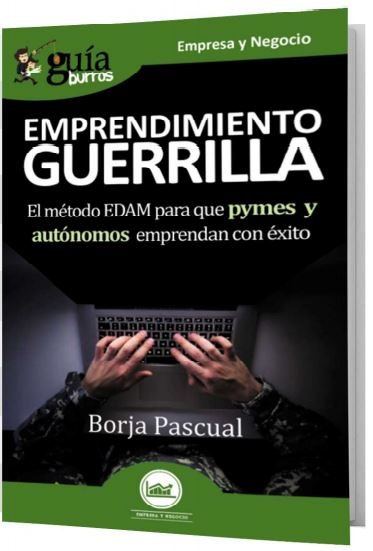 GuíaBurros Emprendimiento de Guerrilla, de Pascual, Borja | portada del libro